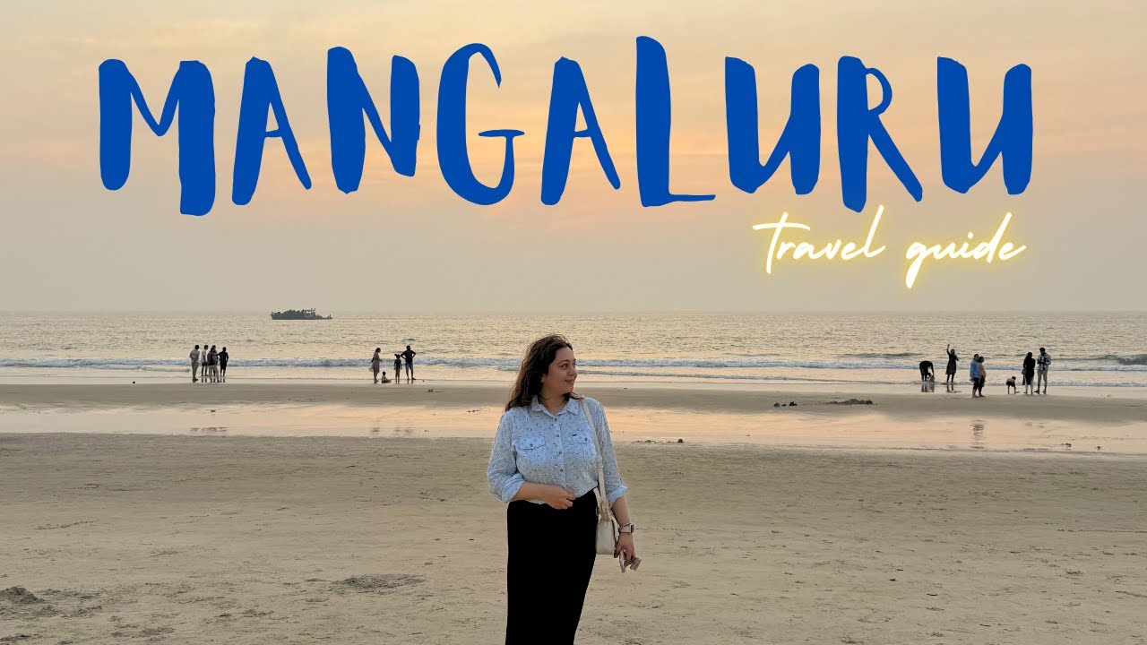 MANGALURU  Travel Guide ~ Beaches, Temples, Shopping & Tourist Spots | 15 things to do in Mangalore