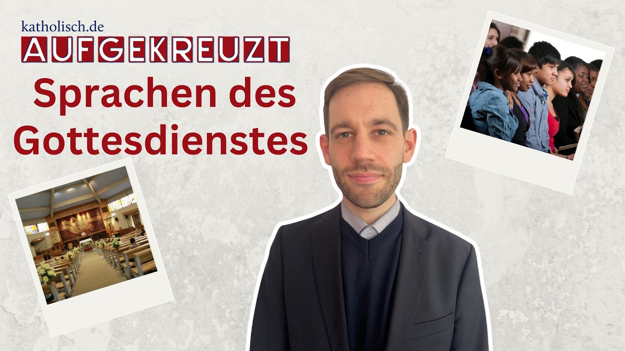 Die vielen Sprachen des Gottesdienstes | Aufgekreuzt