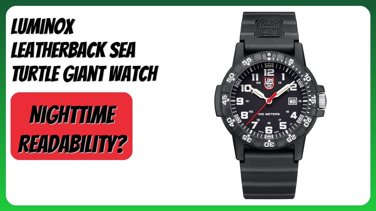 REVIEW (2026): Luminox Leatherback SEA Turtle Giant Watch. Features