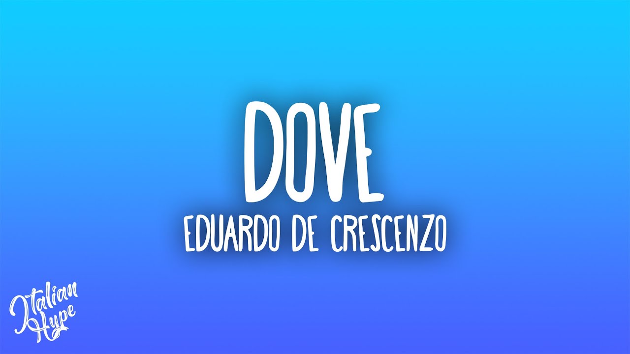Eduardo De Crescenzo - Dove