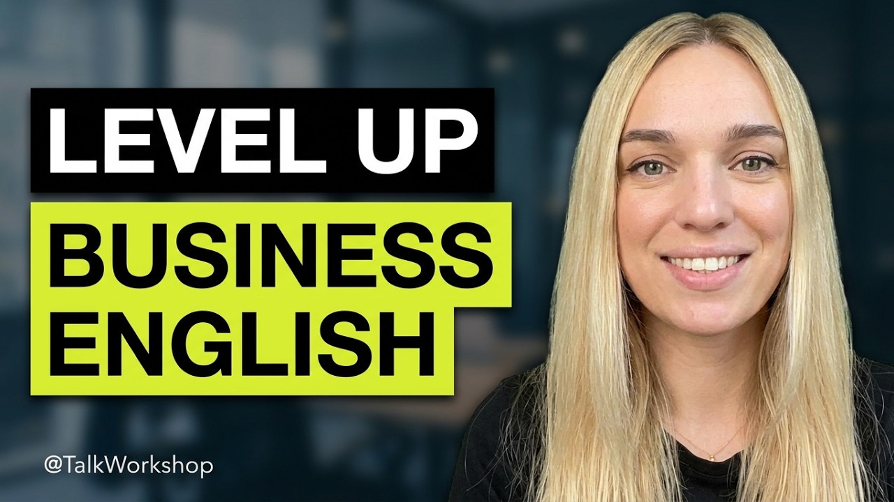 LEVEL UP YOUR BUSINESS ENGLISH | Vol.1