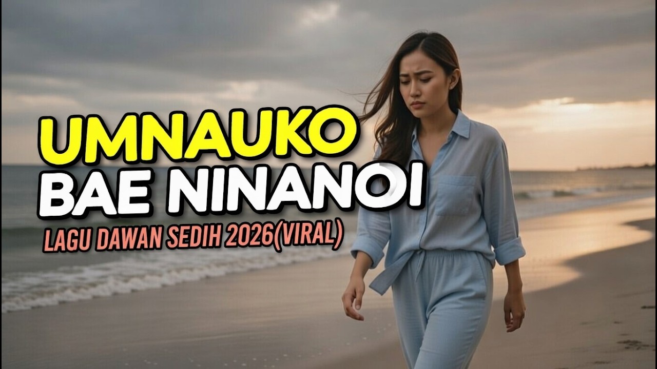 AITINA UMNAUKO BAE NINANOI