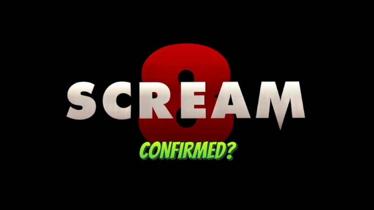 Scream 8 Already Confirmed?