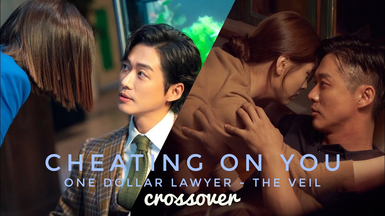The Veil//One Dollar Lawyer| Ji Hyuk & Je Yi//Ji Hun & Ma Ri| Crossover (1x12)