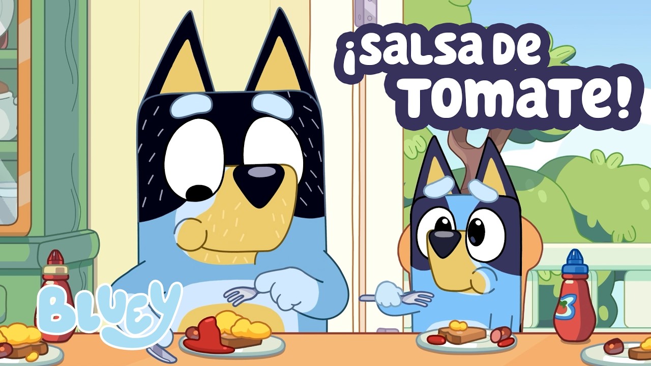 &iexcl;Es hora de probar la salsa de tomate! 🍅 | Bluey Espa&ntilde;ol Canal Oficial