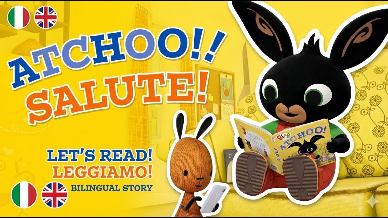 🤧 BING - ATCHOO 🤒OH NO, IL PICCOLO BING HA IL RAFFREDDORE🐰LET'S READ TOGETHER!💕LETTURA BILINGUE 🇬🇧🇮🇹