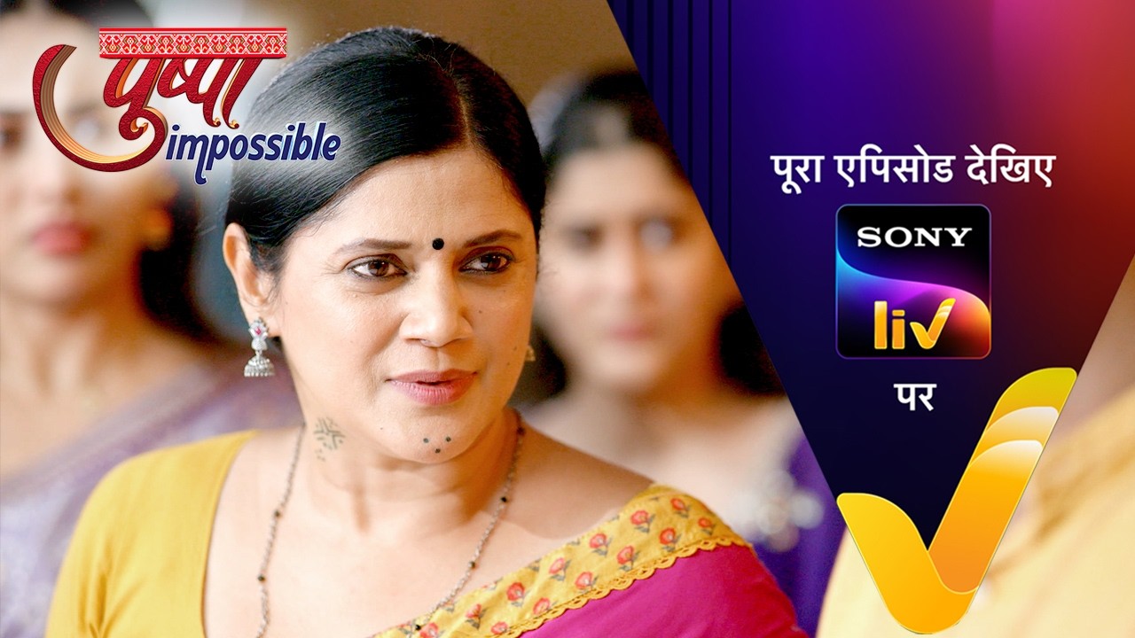 NEW! Pushpa Impossible | Ep 1296 | 28 Jul 2026 | Teaser