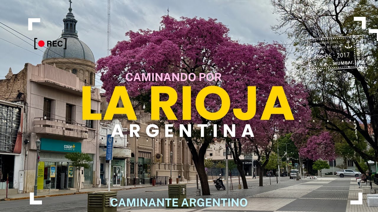 La Rioja Argentina WALKING TOUR