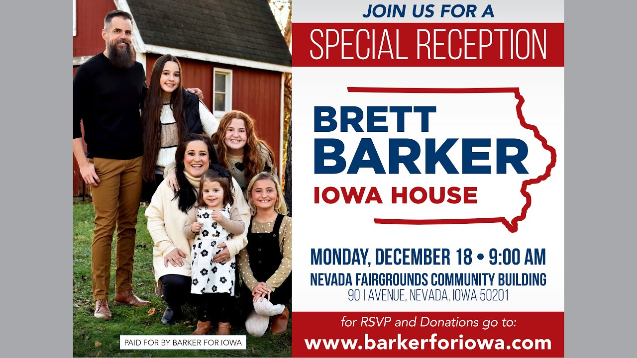 Brett Barker for Iowa House District 51 - Monday, December 18, 2023