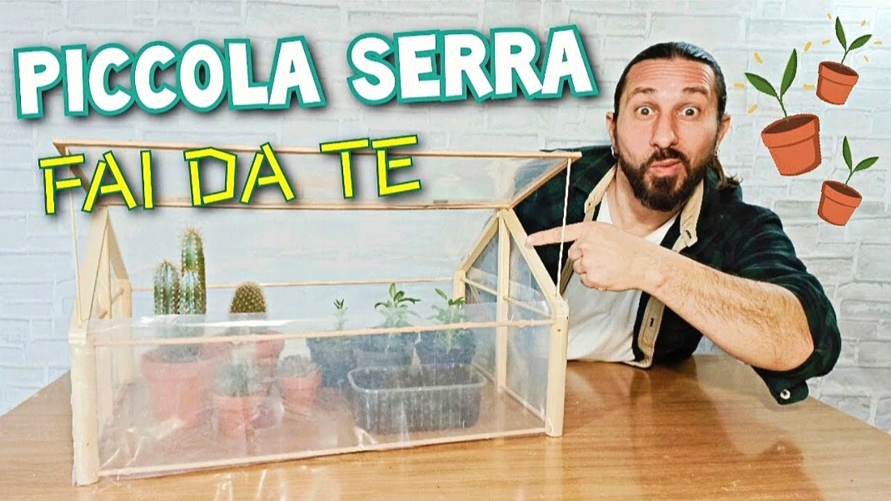Come costruire una piccola serra fai da te per balcone o giardino,e come usarla.