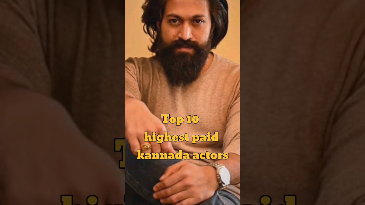 Top 10 highest paid kannada actors.#top10 #viral #trending #kannada #kgf2 #fypシ