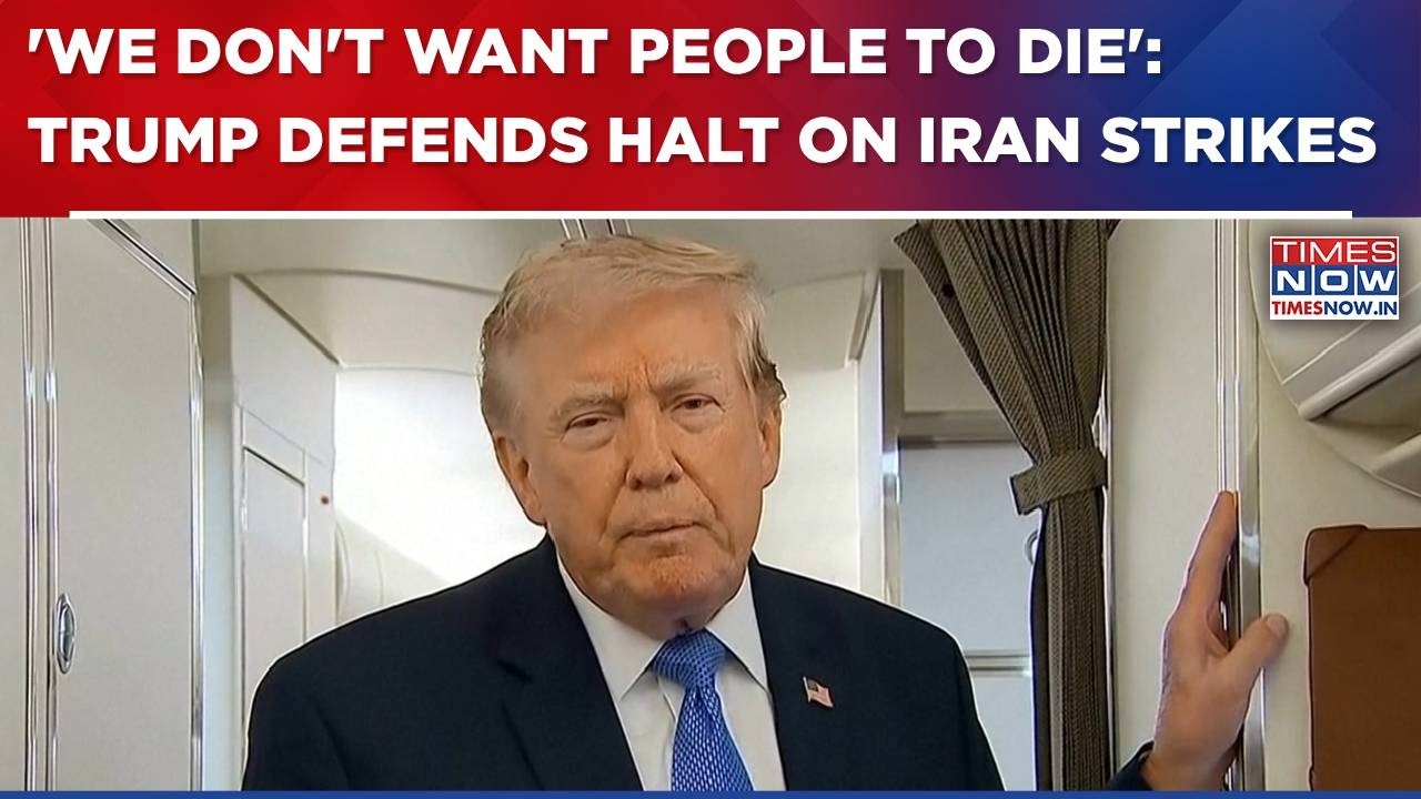 US-Iran War: Trump Defends Halt On Iran Strikes, Says 'We Don't Want People To Die...'-Breaking News