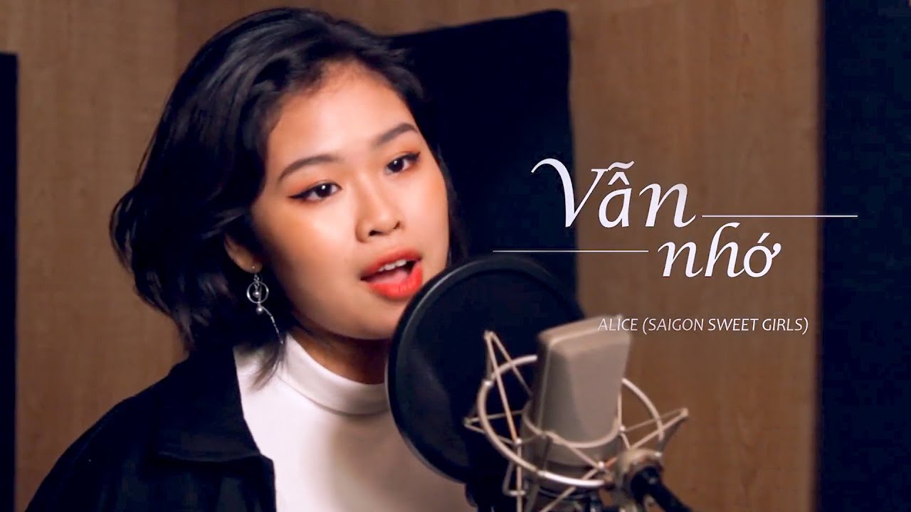 SGSG I VẪN NHỚ I ALICE - SAIGON SWEETGIRLS I COVER LYRIC 😍