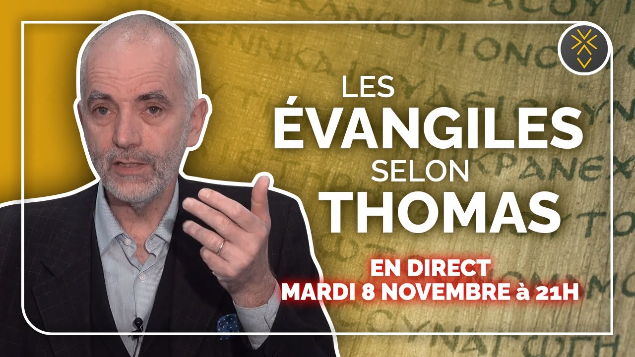 Les ÉVANGILES selon THOMAS, 47-48 | Pasteurs Louis Pernot et Florence Blondon