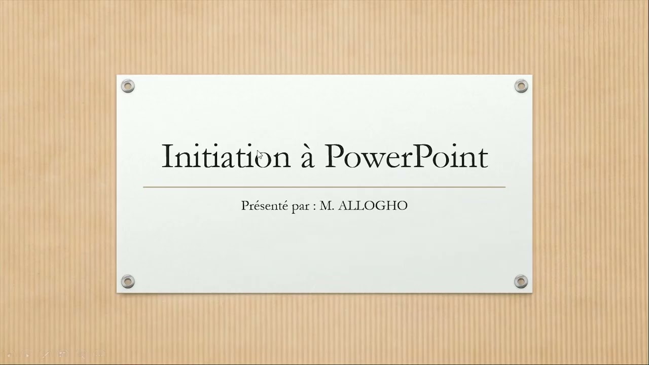 1- Initiation à PowerPoint pour des débutant pressés