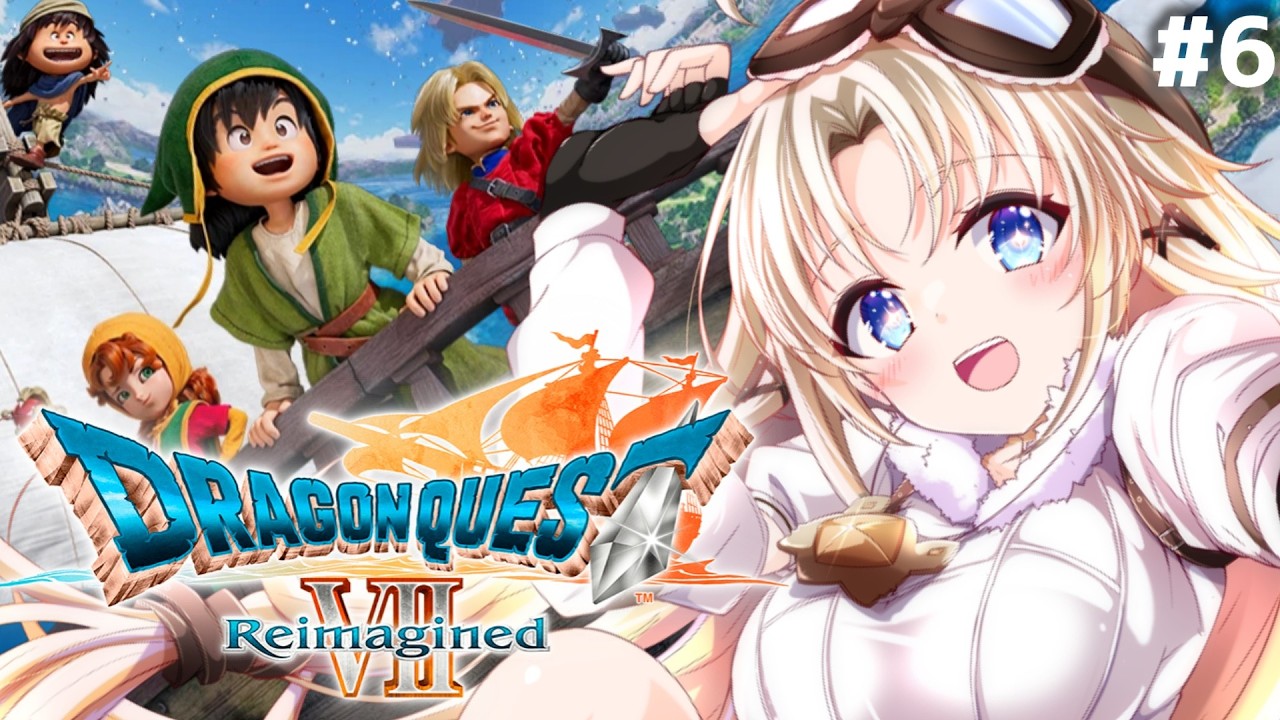 #6【ドラゴンクエストVII Reimagined】新たな世界に冒険へ！魔法のじゅうたんを手に入れに『メザレ』へ！ドラクエVIIの世界へ！【我王みちゃき/Vtuber】※ネタバレあり