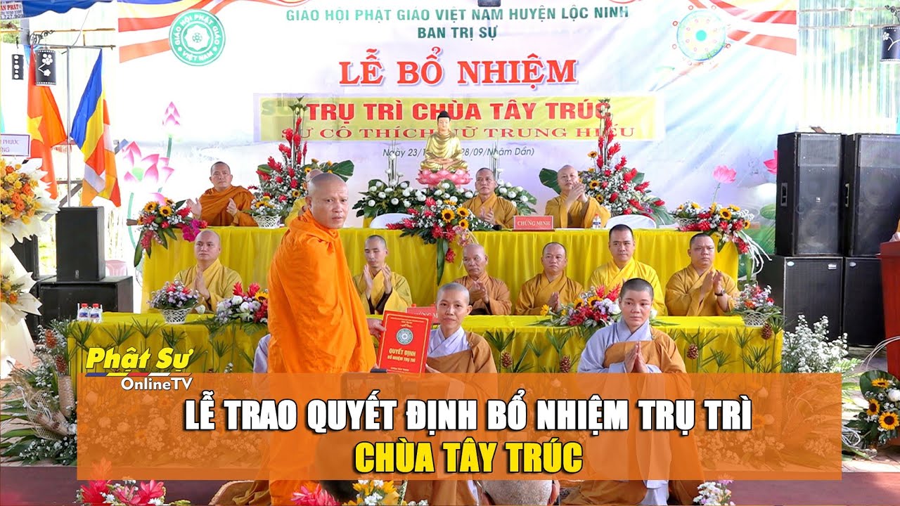Bình Phước: Lễ trao Quyết định bổ nhiệm trụ trì chùa Tây Trúc