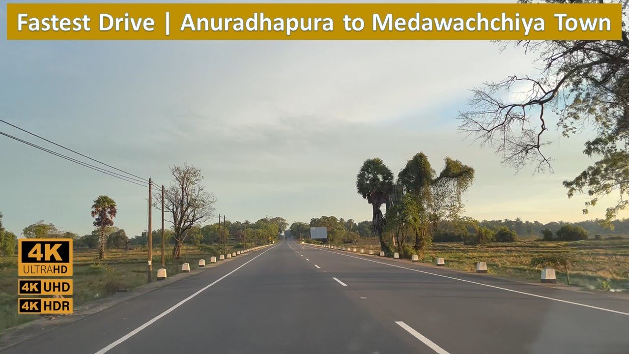 4k | Drive | Anuradhapura to Medawachchiya Town in Sri Lanka