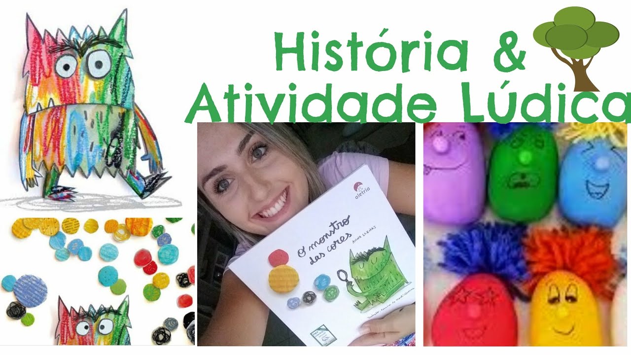 O Monstro das cores & Atividade lúdica! 