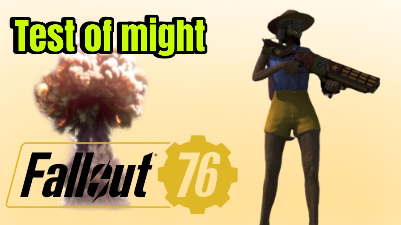 Fallout 76 test of might challenge 100% complete