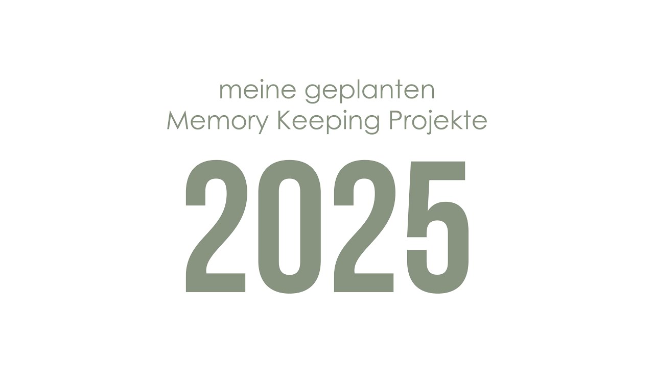 Mein Memory Keeping Line-Up für 2025 - Journals, Alben, Layouts, Projekte