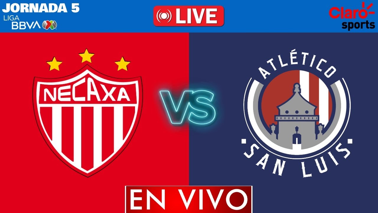 Necaxa vs San Luis EN VIVO | Jornada 5 Liga MX 2026 | CLAUSURA 2026 | NARRACIÓN EN VIVO
