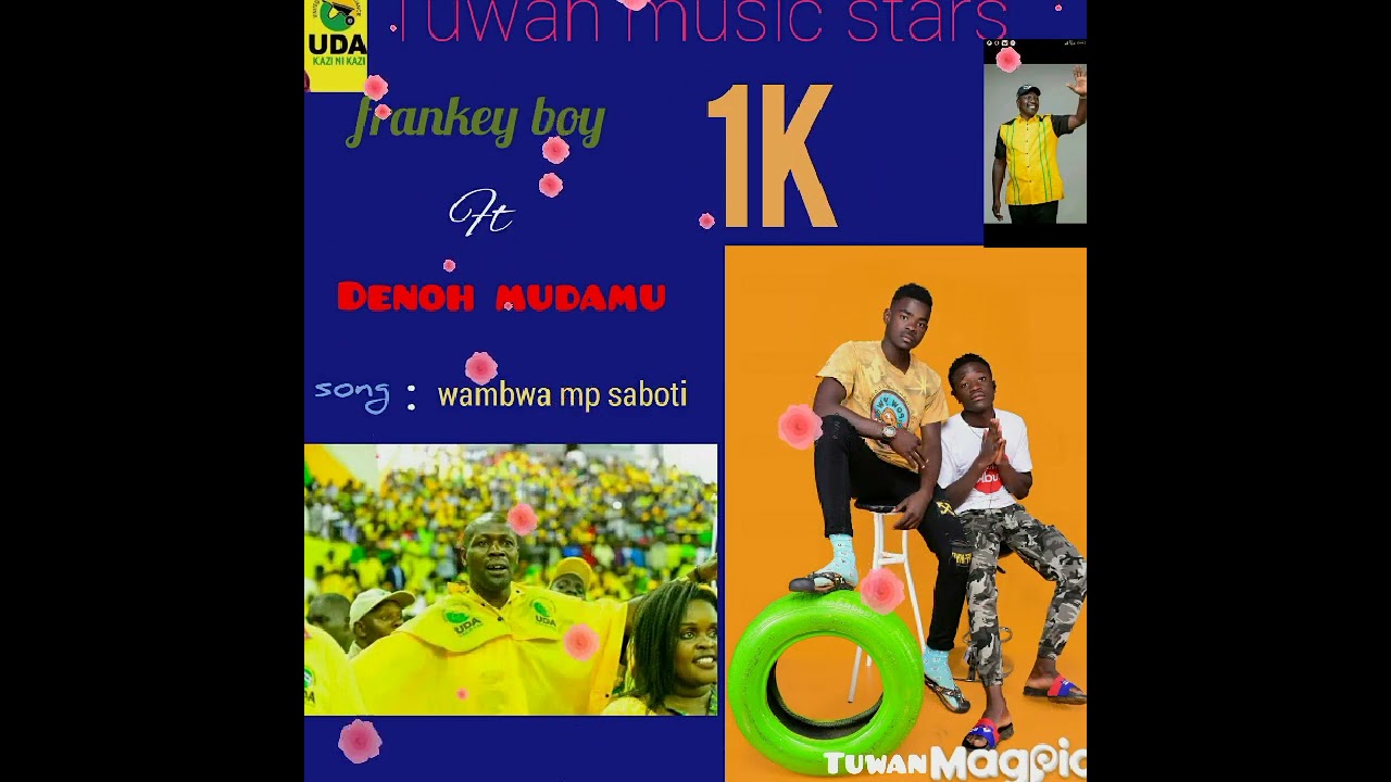 wamwa mp saboti temba boy ft Franky boy