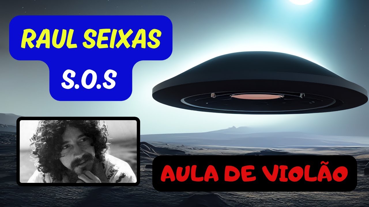 S.O.S - Raul Seixas (aula de violão)