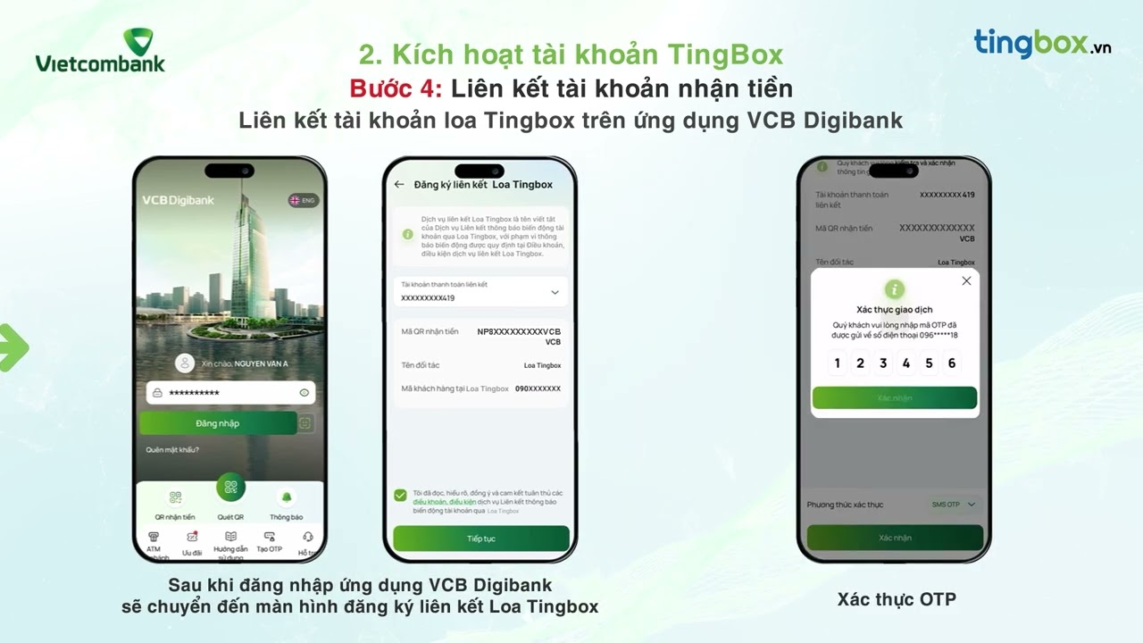 HƯỚNG DẪN KÍCH HOẠT LOA TINGBOX VÀ LIÊN KẾT VỚI TÀI KHOẢN VIETCOMBANK