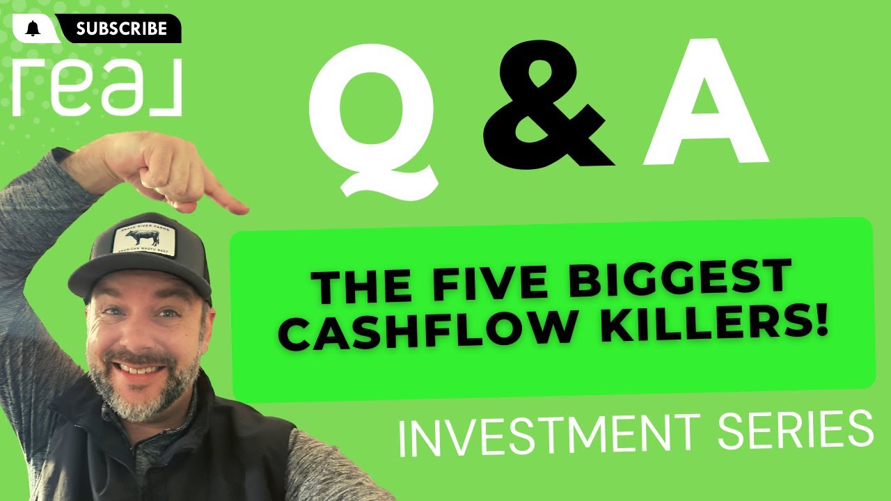 The FIVE BIGGEST Cashflow Killers! Real Estate Investing