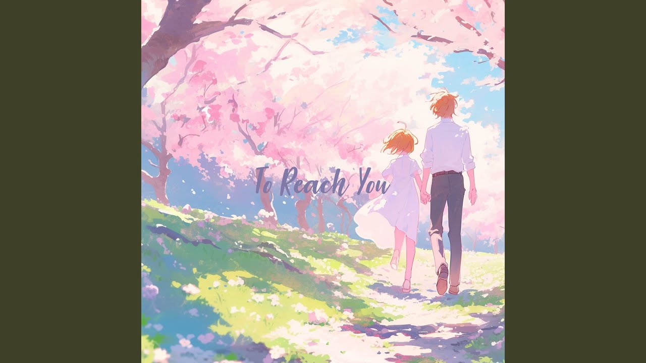 To Reach You
