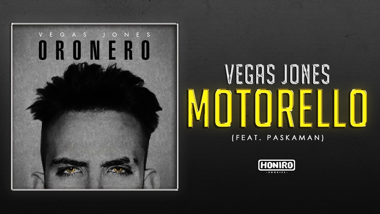 VEGAS JONES feat. PASKAMAN - 07 - MOTORELLO ( LYRIC VIDEO )
