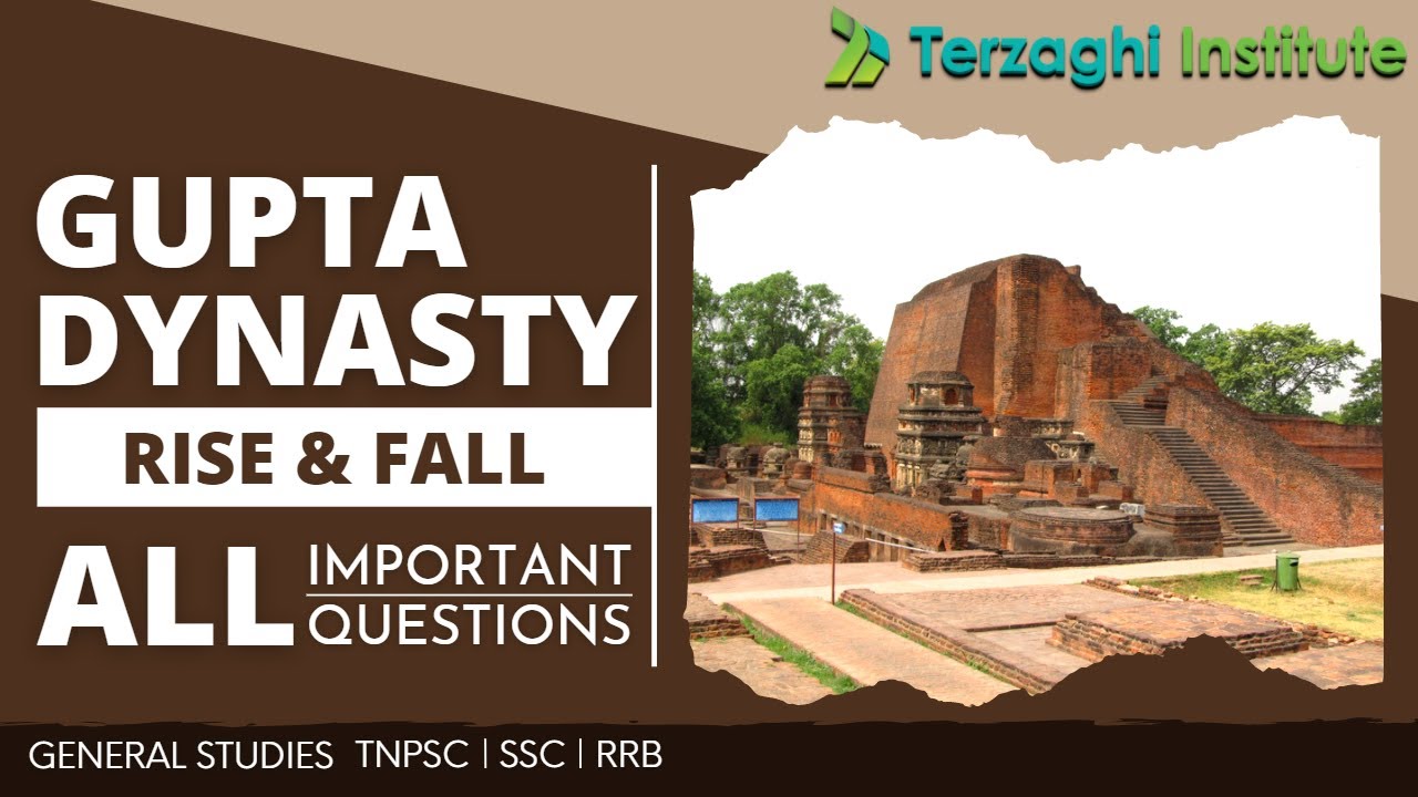 GUPTA EMPIRE l RISE & FALL l IMPORTANT MCQ l TNPSC l TERZAGHI INSTITUTE