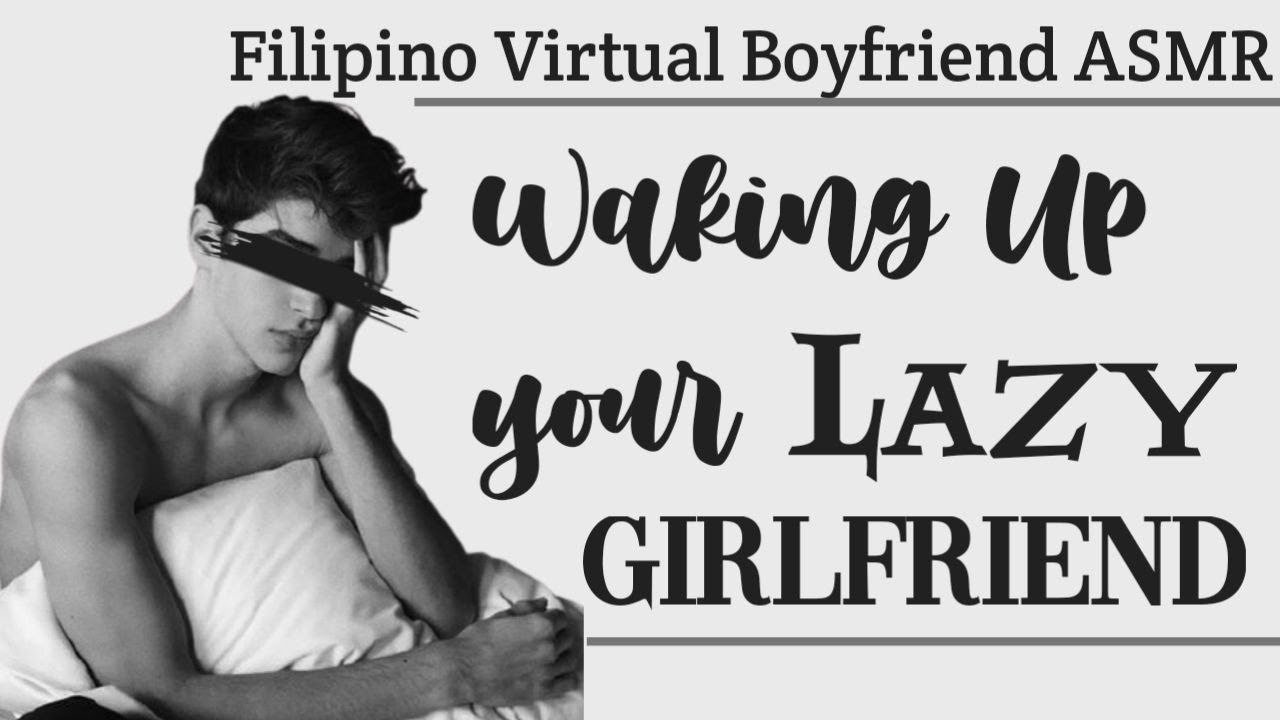 Waking up your lazy girlfriend | Filipino Boyfriend ASMR