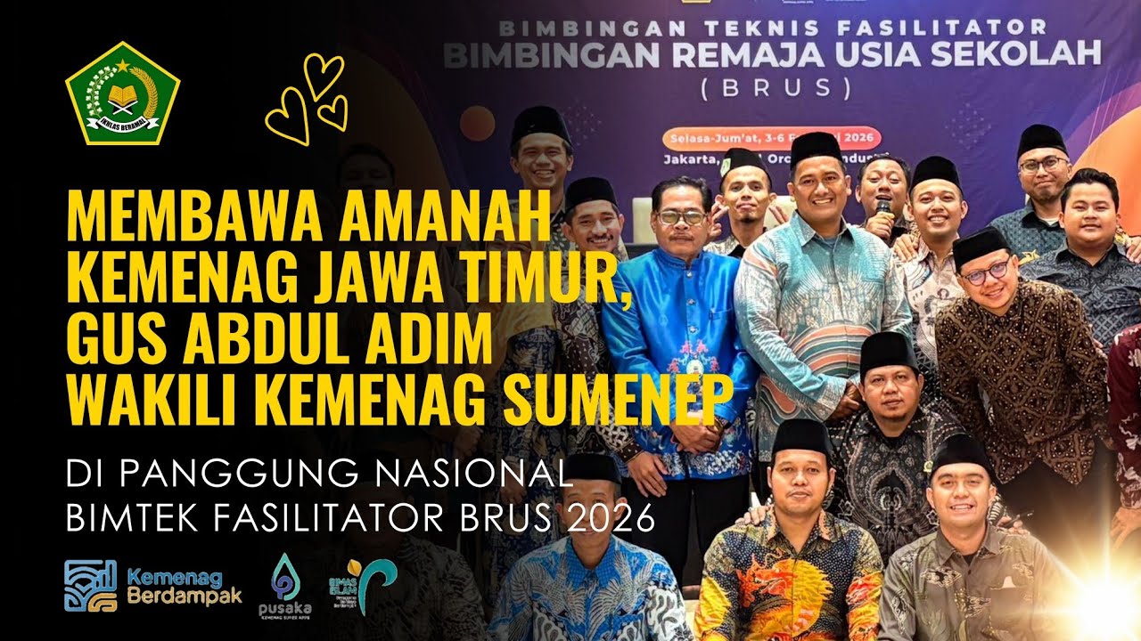 Membawa Amanah Kemenag Jawa Timur, Gus Abdul Adim Yasin Wakili Kemenag  Sumenep Di Panggung Nasional