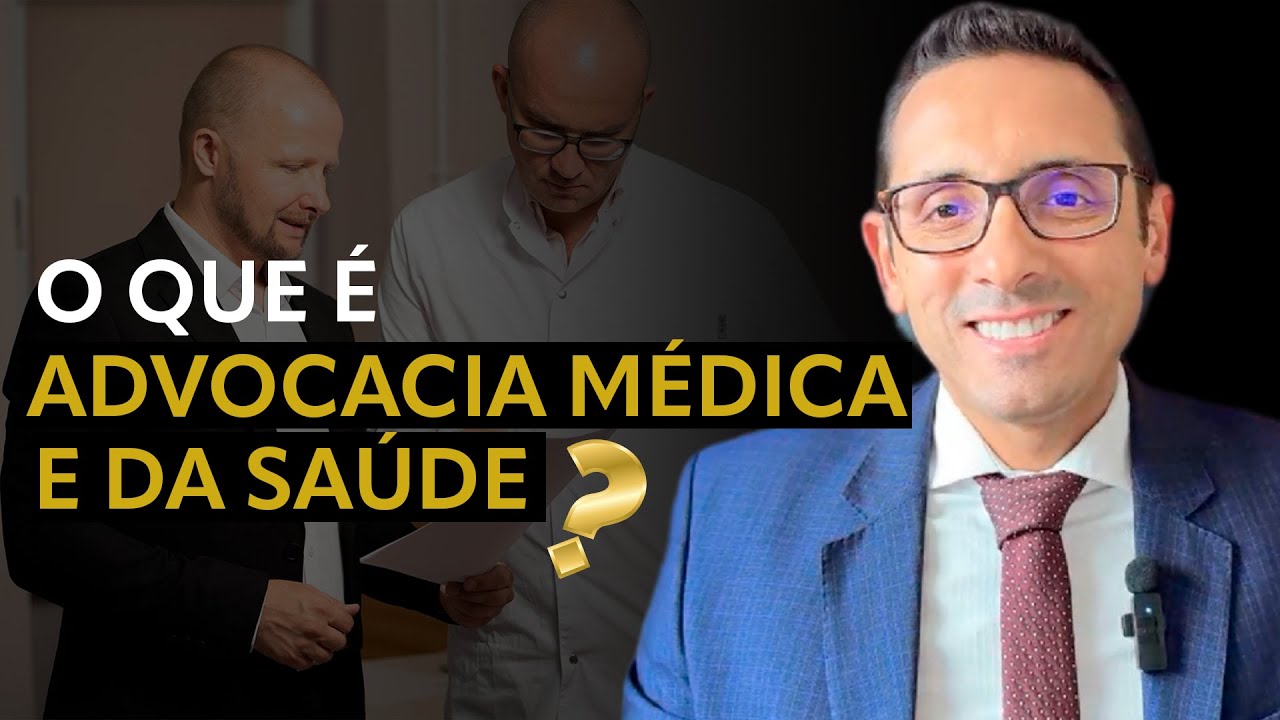 Tudo que Você Precisa Saber sobre a Advocacia Médica e da Saúde