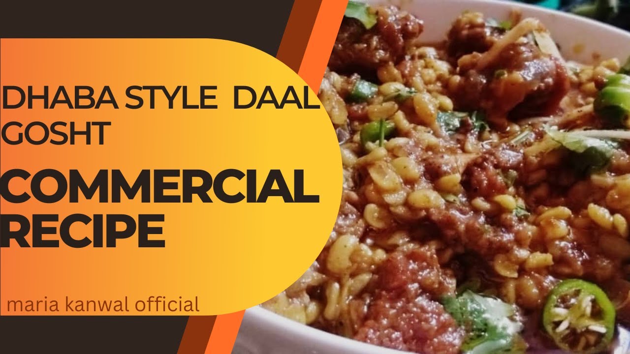 Dhaba Style Daal Gosht| Beef Dal Ghost commercial Recipe #dalgoshtrecipe#mariakanwalofficial