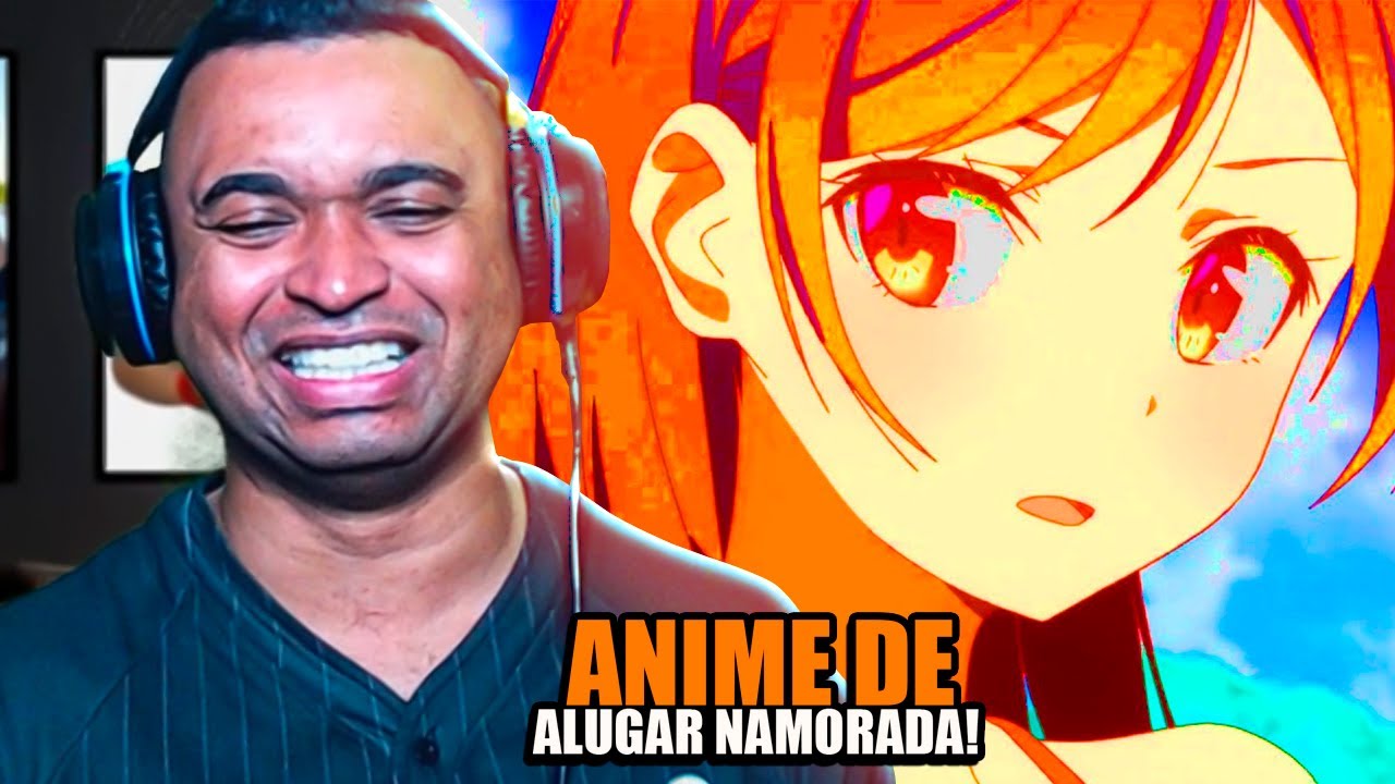 REACT | ANIME DE ALUGAR NAMORADA - Kitzyy