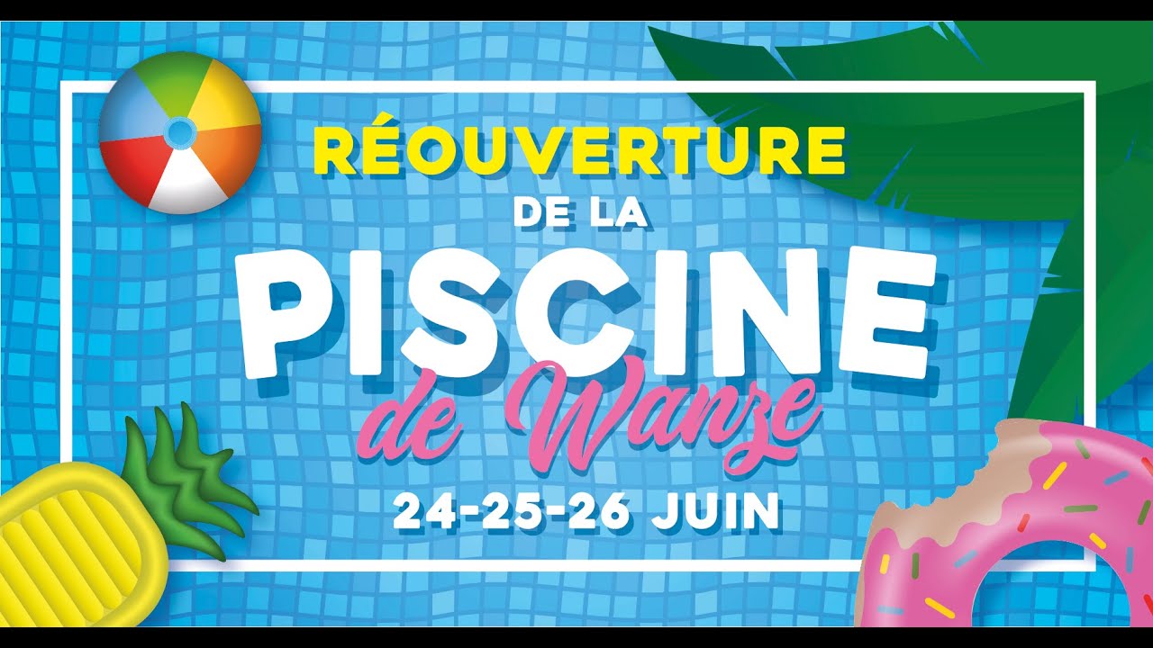 R&eacute;ouverture de la piscine de Wanze - Juin 2022