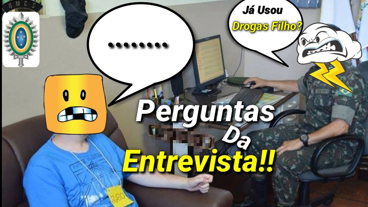 Quais perguntas são feitas na entrevista do Exército!?