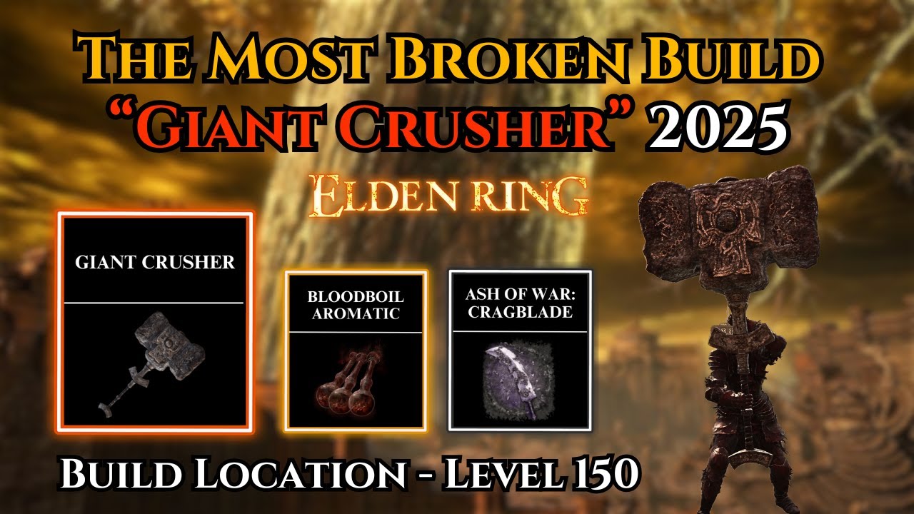 The Most Broken Giant Crusher Build in 2025 Elden Ring Strength Build Locations Tutorial Patch 1.16
