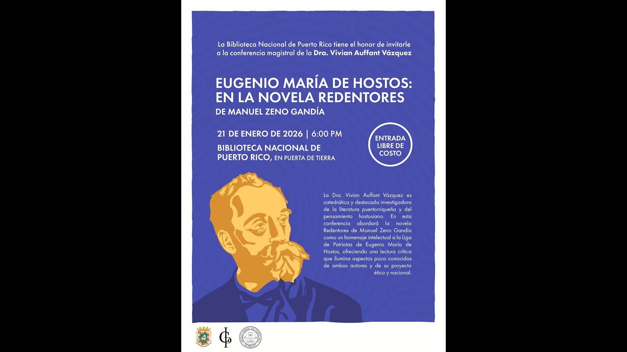 Eugenio María de Hostos: en la novela Redentores... de Manuel Zeno Gandía por Vivian Auffant Vázquez