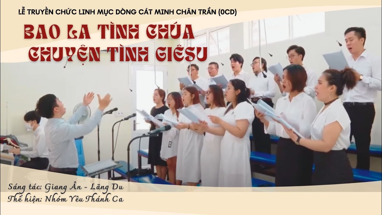 BAO LA TÌNH CHÚA - CHUYỆN TÌNH GIÊSU | Giang Ân - Lãng Du | Nhóm Yêu Thánh Ca