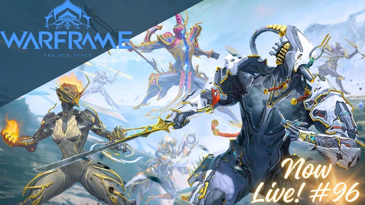 Warframe Live #96