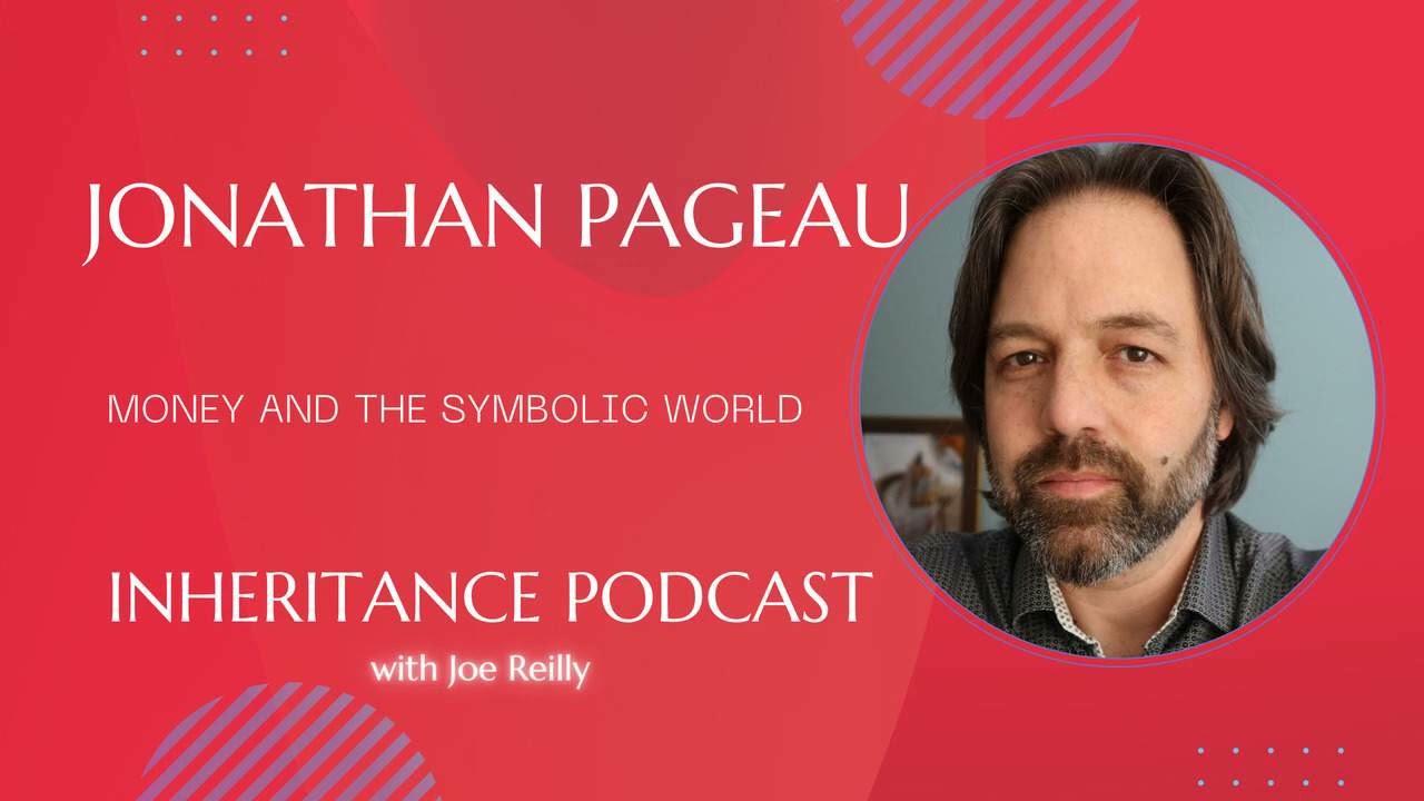 Jonathan Pageau - Money and the Symbolic World