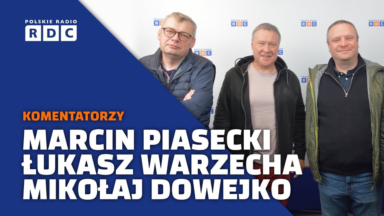 Komentatorzy polityczni: Marcin Piasecki, Łukasz Warzecha, Mikołaj Dowejko #polityka