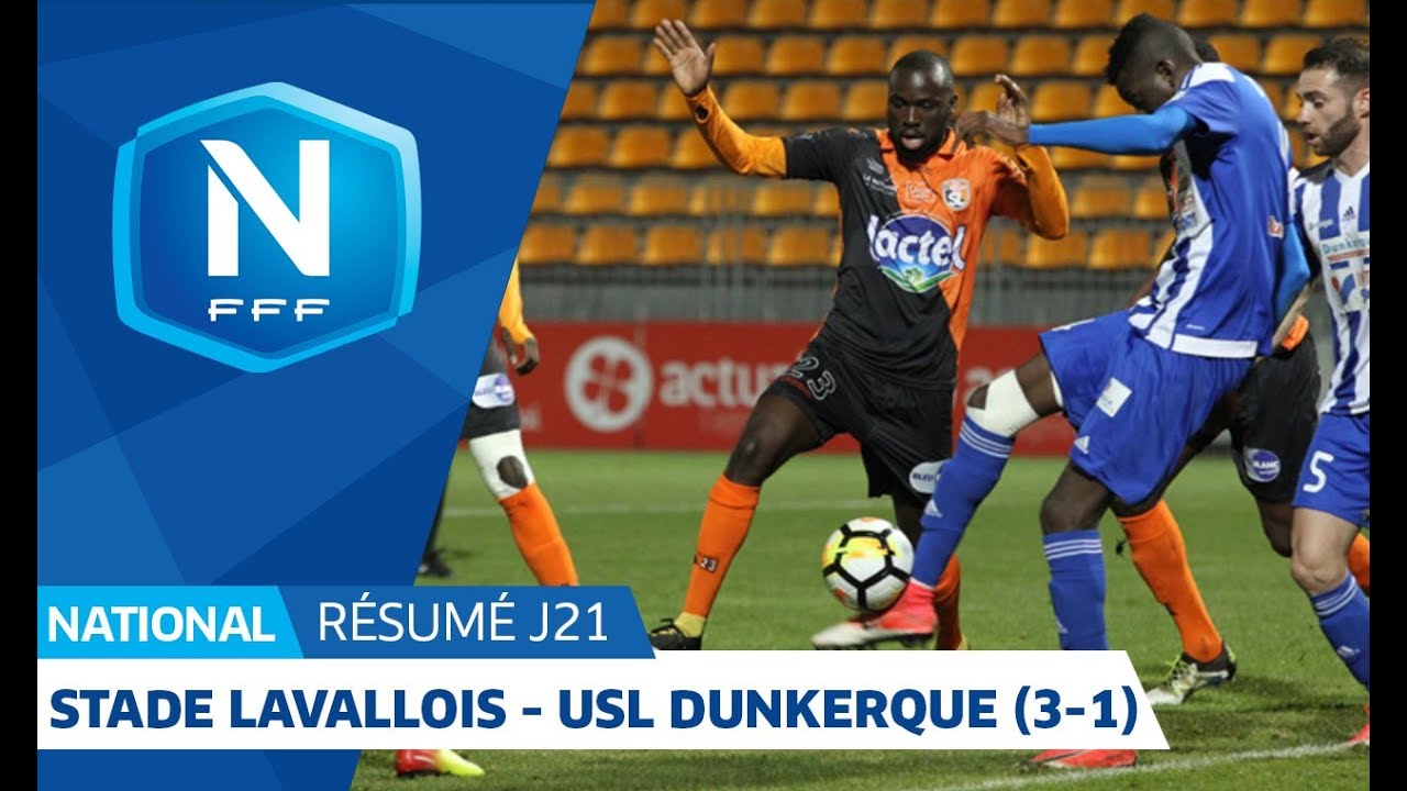 J21: Stade Lavallois MFC - USL Dunkerque (3-1), le r&eacute;sum&eacute; I FFF 2018