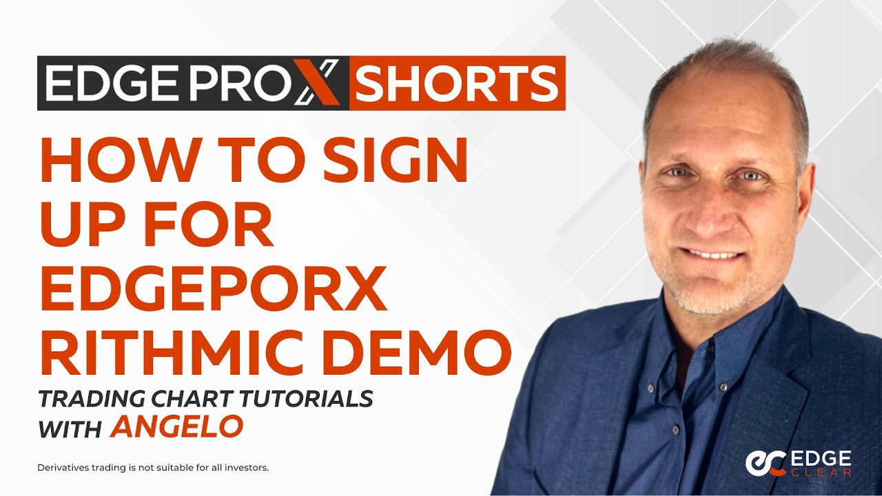 How to Sign up for EdgeProX Rithmic Demo