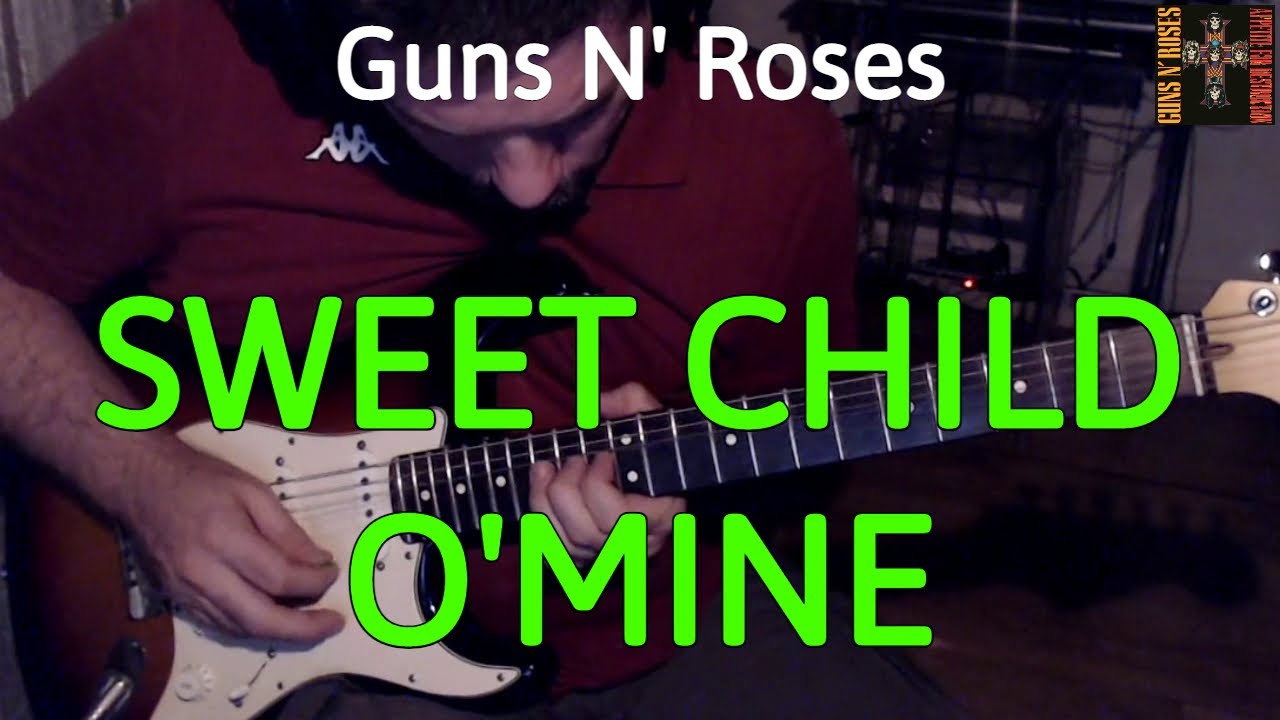 Guns N' Roses - Sweet Child O'Mine (Guitar Cover by Luca Pilia)