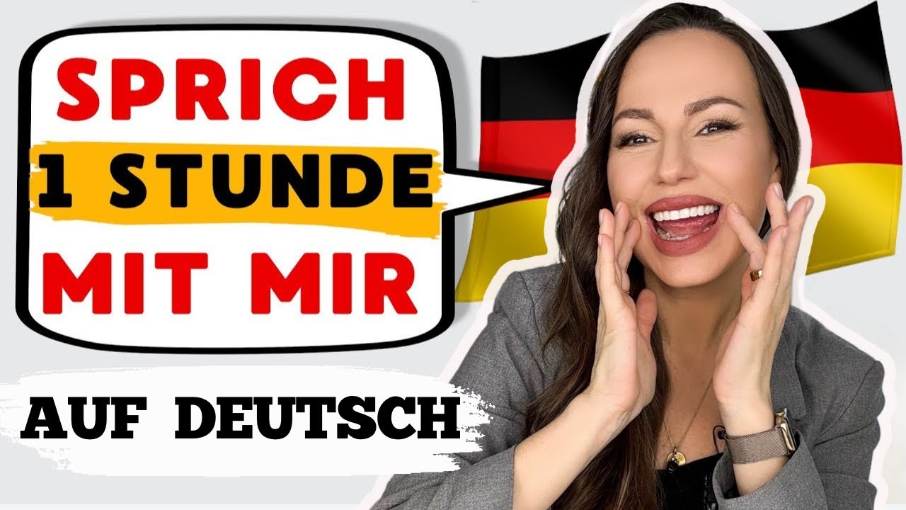 🗣️Sprich mit mir: 1 Stunde Deutsch lernen (verbessere Aussprache und deinen Wortschatz)